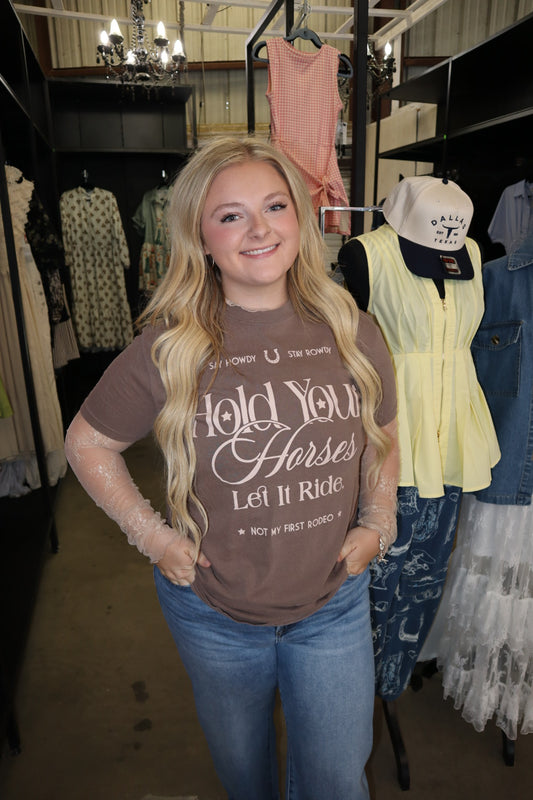 Hold your Horses Tee